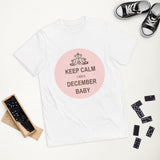 Girl's Keep Calm I Am a December Baby T-Shirt - KIDROVIA SHOP